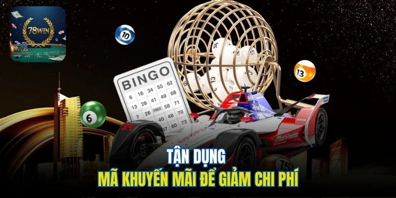 Tận dụng mã khuyến mãi để giảm chi phí